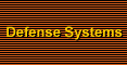 Defense Systems